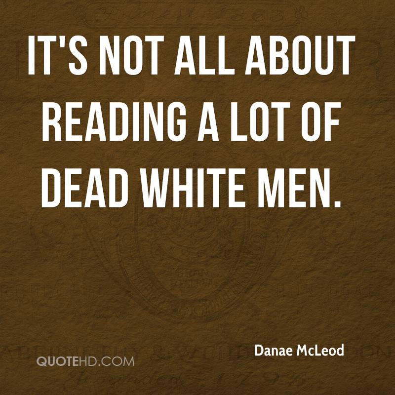 Illustration for article titled Let's talk about Not Reading White Men